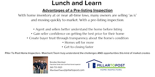 Image principale de Lunch & Learn- Advantages of Pre-listing Inspections w/ Pillar to Post