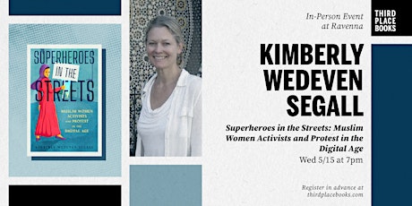Kimberly Wedeven Segall presents 'Superheroes in the Streets'