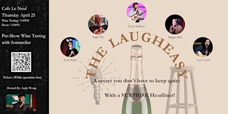 The Laugheasy - April 25