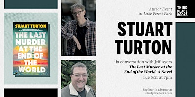 Primaire afbeelding van Stuart Turton with Jeff Ayers — The Last Murder at the End of the World
