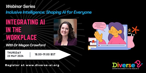Image principale de Diverse AI Webinar: Integrating AI in the Workplace with Megan Crawford