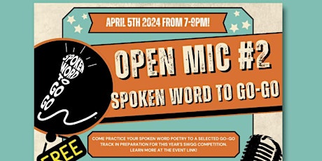 Spoken Word to Go-Go Open Mic #2 primary image