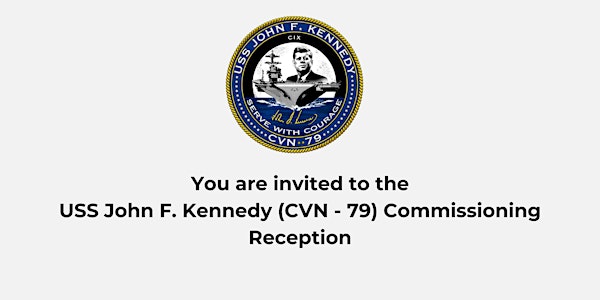 USS John F. Kennedy (CVN-79) Commissioning Reception