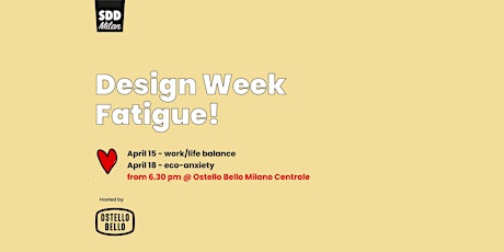 Image principale de Design Week Fatigue!