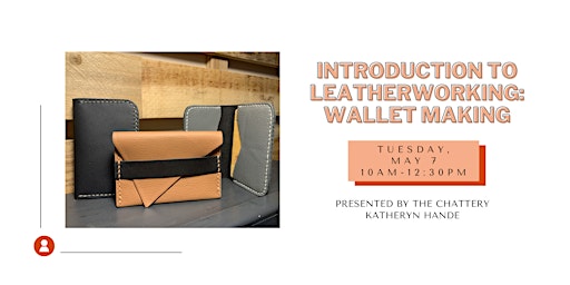 Image principale de Introduction to Leatherworking: Wallet Making - IN-PERSON CLASS