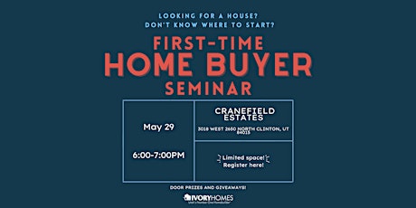 First Time Home-Buyer Educational Seminar