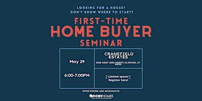 Image principale de First Time Home-Buyer Educational Seminar