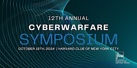 12th Annual Cyber Warfare Symposium