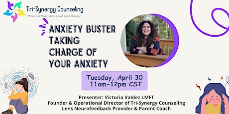 Anxiety Buster - Taking Charge of Your Anxiety