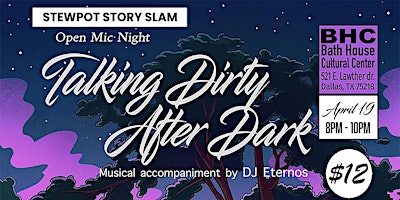 Imagem principal do evento Talking Dirty After Dark: Stewpot Story Slam