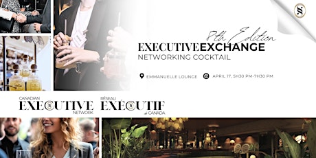 Executive Exchange Networking Cocktail (8th Edition)
