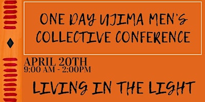 Ujima Men's Collective One-Day Conference primary image