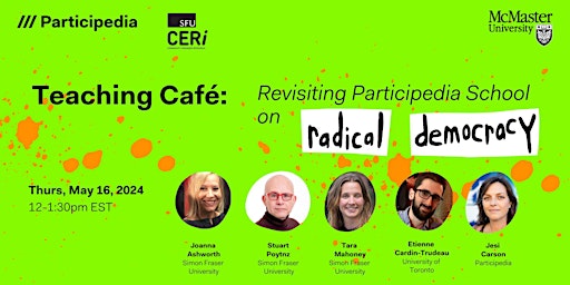 Imagem principal de Teaching Cafe: Revisiting Participedia School on Radical Democracy