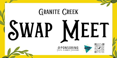 Granite Creek Swap Meet