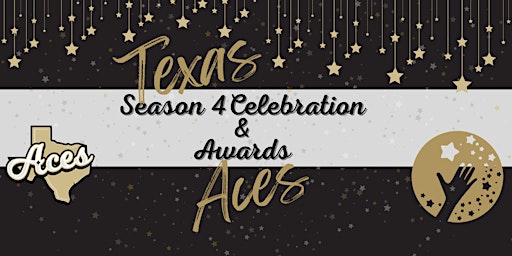 Imagem principal do evento Texas Aces ~ Season 4 Banquet & Awards