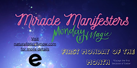 Miracle Manifesters Monday Magic  primärbild