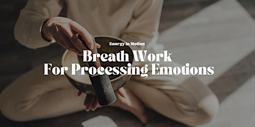 Immagine principale di Somatic Breath Work for Emotional Regulation 