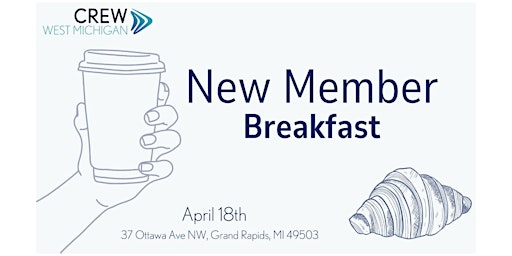 Image principale de CREW West Michigan New Member Breakfast