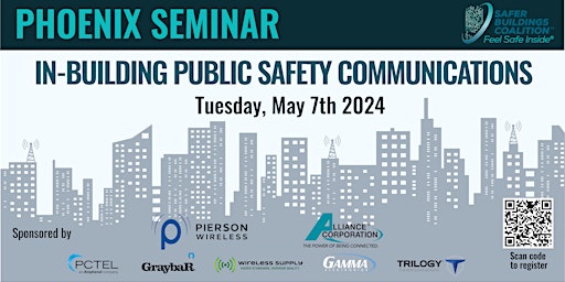 Image principale de PHOENIX  IN-BUILDING PUBLIC SAFETY COMMUNICATIONS SEMINAR 2024