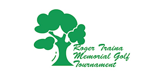 Primaire afbeelding van Roger Traina Memorial Golf Tournament