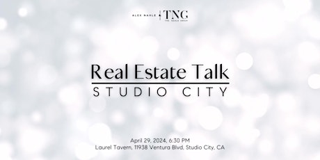 Real Estate Talk Studio City