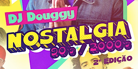 Nostalgia 2 Edicao / Dj Douggy Bday