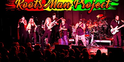 Hauptbild für Roots Man Project reggae party at Feather River Music Series Oroville