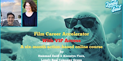 Film  Career Accelerator  With VIP Access - Intensive Six-Month Program primary image