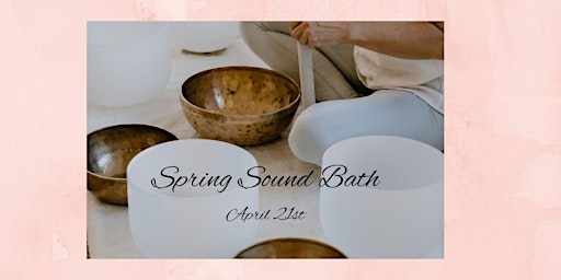 Imagem principal do evento Spring Sound Bath