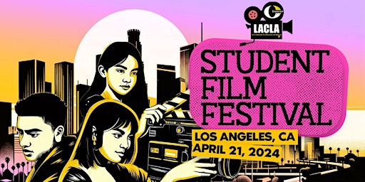 Imagem principal do evento 15th Annual LACLA Student Film Festival