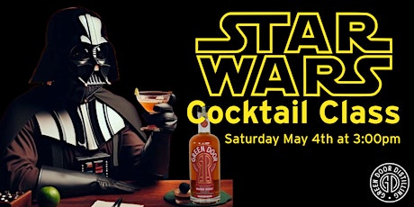 Star Wars Cocktail Class