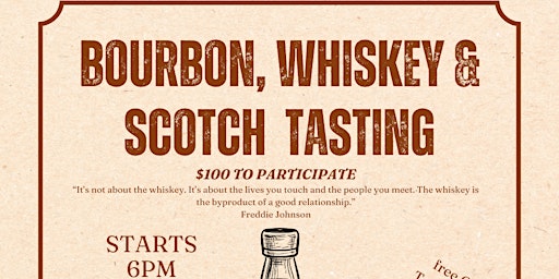Bourbon, Whiskey, & Scotch Tasting! primary image