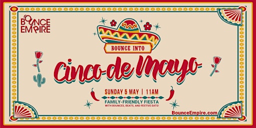 Imagem principal do evento Bounce Into Cinco De Mayo