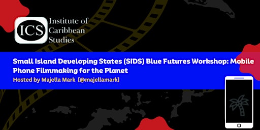 Imagem principal de SIDS Blue Futures Workshop: Mobile Phone FilmMaking for the Planet