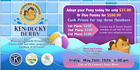 4th Annual-El Centro Kiwanis’ Ken-Ducky Derby