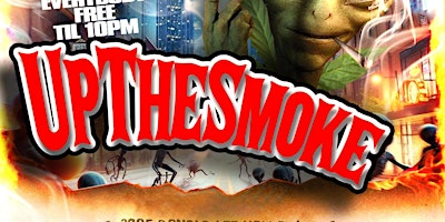 Imagem principal do evento UP THE SMOKE ATL OFFICIAL 4/20 PARTY (OFFICIAL FREE TICKET LINK)