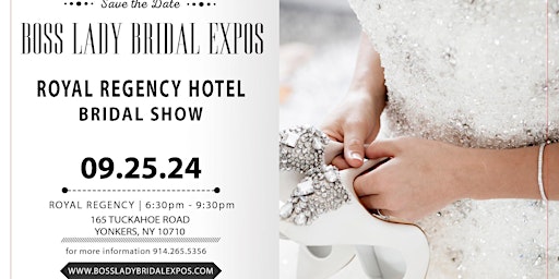 Imagem principal do evento Royal Regency Hotel Bridal Show  9 25 24