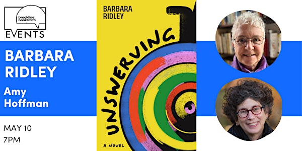 Barbara Ridley with Amy Hoffman: Unswerving