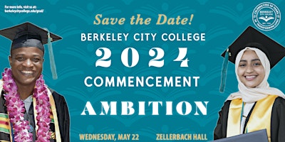 Imagem principal do evento Berkeley City College Commencement 2024 - AMBITION