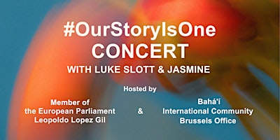 Primaire afbeelding van #OurStoryIsOne Concert with Luke Slott & Jasmine