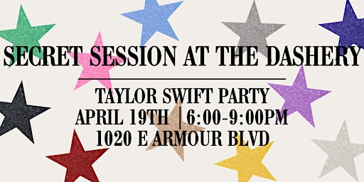 Primaire afbeelding van Taylor Swift Party: Secret Session at the Dashery