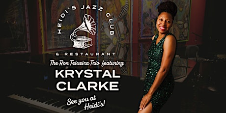 Krystal Clarke & The Ron Teixeira Trio