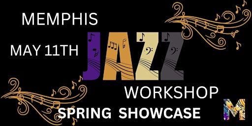 Imagem principal de Memphis Jazz Workshop Spring Showcase