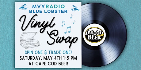 MVYRADIO Blue Lobster Vinyl Swap at Cape Cod Beer!