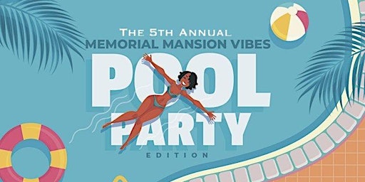 5th Annual Memorial Mansion Vibes primary image