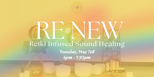 Imagen principal de Re-New Reiki Infused Sound Healing - Gig Harbor