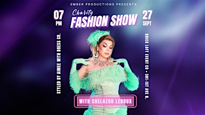 Charity Fashion Show feat. Chelazon Leroux