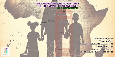Mr. Chrono and the Adventures of the Sankofa Time Machine primary image