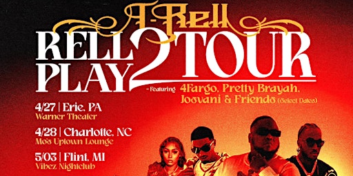 Image principale de T-Rell "Rell Play" 2 Tour W/ 4Fargo, Pretty Brayah & Friends Cincinnati OH