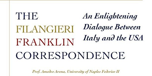 Immagine principale di The Filangieri - Franklin correspondence 